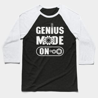 Genius Mode On Baseball T-Shirt